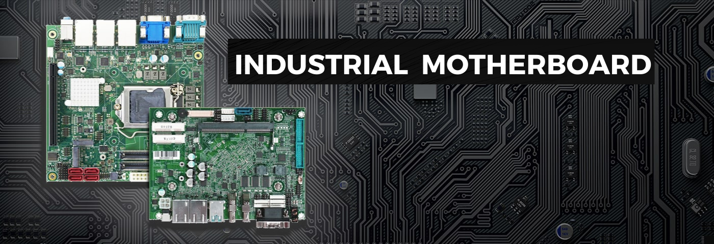 INDUSTRIAL MOTHERBOARD